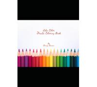 Lets Color: Fruits Coloring Book