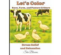 Let's Color: Let's Color Barn, Farm, and Pasture Critters