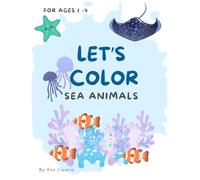 Let's Color: Sea Animals