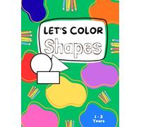 Let's Color Shapes