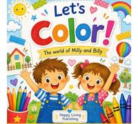 Let's Color!: The World of Milly e Billy