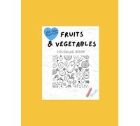 Let's Color Together- Fruits and Vegetables