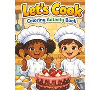 Let's Cook Coloring Activity Book