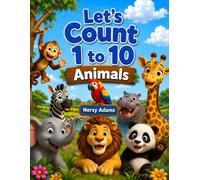 Let's Count 1 to 10 Animals
