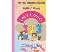 Let's Count!: My first bilingual numbers in English & Hmong