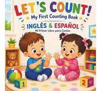 LET'S COUNT: MY FIRST COUNTING BOOK