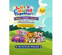 Let's count together: A Fun Interactive Workbook for preschool and kindergarten