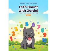 Let's Count with Gordo!: A Book to Learn Numbers from 1 to 20