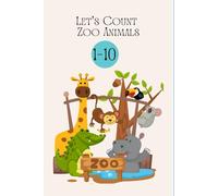 Let's Count Zoo Animals