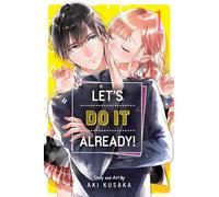 Let's Do It Already!, Vol. 1
