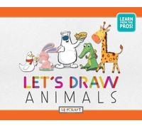 Let's Draw Animals (Copertina rigida)