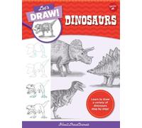 Let's Draw Dinosaurs (Tascabile) Let's Draw