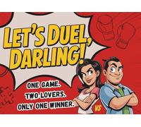 Let's Duel, Darling! One Game. Two Lovers. Only One Winner.: Couples game book with 60+ fun challenges - ideal for dates, gifts, or travel