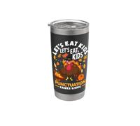 Let's Eat Kids Divertente Ringraziamento Natale Grammatica Insegnante Bicchiere termico in acciaio inox doppia parete