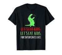 Let's Eat Kids T-shirt Punteggiatura salva vite Grammatica divertente Maglietta