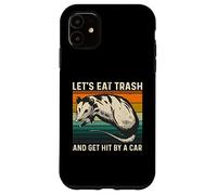 Let's Eat Trash And Get Hit By A Car Retro Vintage Opossum Custodia per iPhone 11