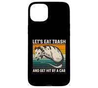 Let's Eat Trash And Get Hit By A Car Retro Vintage Opossum Custodia per iPhone 15 Plus