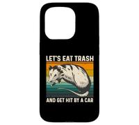 Let's Eat Trash And Get Hit By A Car Retro Vintage Opossum Custodia per iPhone 15 Pro