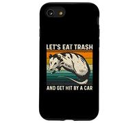 Let's Eat Trash And Get Hit By A Car Retro Vintage Opossum Custodia per iPhone SE (2020) / 7/8