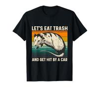 Let's Eat Trash And Get Hit By A Car Retro Vintage Opossum Maglietta