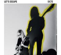 Dicte Let's Escape (Vinyl LP) 12" Album