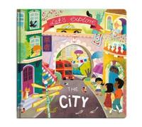 `Garnerburt, Laura` Lets Explore The City Book NUOVO