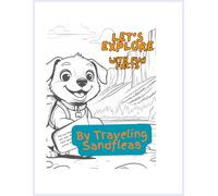 Let's Explore: with Fun Facts! (Coloring Book for Ages 2-99)