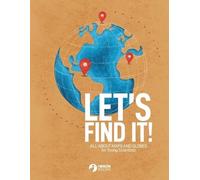 Let's Find It - All About Maps and Globes for Young Scientists (Tascabile)
