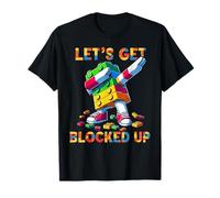 Let's Get Blocked Up Funny Master Builder Dabbing Maglietta