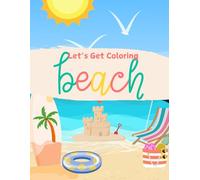Let's Get Coloring: Beach