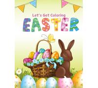 Let's Get Coloring: Easter