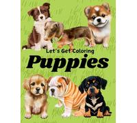 Let's Get Coloring: Puppies