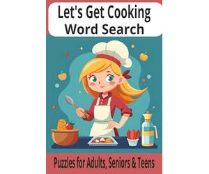 Let's Get Cooking Word Search Puzzle Book: Enjoy Word Find puzzles with Easy to Read print about Cooking, various cuisines and more | 6x9 inches, 200 ... for Vacations, Holiday, and Leisure time