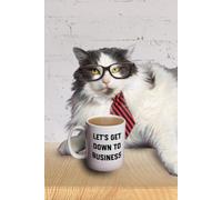 Let's Get Down to Business - 6x9 Lined Journal: This cat boss will remind you that there are tasks to be done