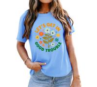 Lets Get in Good Trouble - Maglietta da donna con grafica floreale, Blu Carolina, S