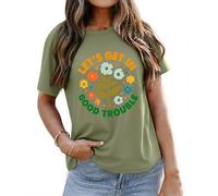 Lets Get in Good Trouble - Maglietta da donna con grafica floreale, Verde oliva, S