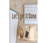 Let's Get It Done: To Do List