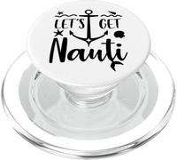Let's Get Nauti Decoration Lets Get Nauti Bachelorette Party PopSockets PopGrip per MagSafe