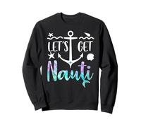 Let's Get Nauti Shirt,Lets Get Nauti Top Bachelorette Party Felpa