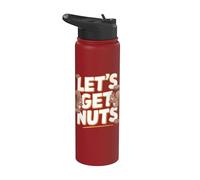 Let's Get Nuts Funny Squirrel Nut Intollerante Stainless Steel Insulated Water Bottle