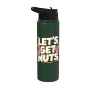 Let's Get Nuts Funny Squirrel Nut Intollerante Stainless Steel Insulated Water Bottle