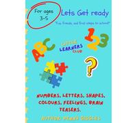 Let's get ready: “Fun, friends, and first steps to school!”