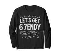 Let's Get Sendy 67 Six Seven 7endy 6 7endy 67 Meme Funny 6 7 Maglia a Manica