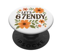 Let's get Sendy 67 Six Seven 7endy 6 7endy 67 Meme Funny 6 7 PopSockets PopGrip Adesivo