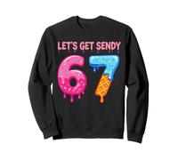 Let's Get Sendy 67 Six Seven Ice Cream 67 Meme Funny 6 7 Felpa