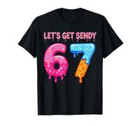 Let's Get Sendy 67 Six Seven Ice Cream 67 Meme Funny 6 7 Maglietta