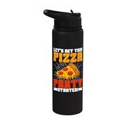 Let's Get This Pizza Party Started Pizza Compleanno Stainless Steel Insulated Water Bottle