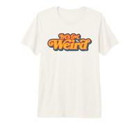 Let's Get Weird Vintage Festival Typography Maglietta Premium