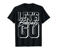 Let's Go Bobcats Back to School Spirit Maglietta
