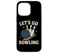 Let's Go Bowling, divertente design sportivo retrò Custodia per iPhone 14 Pro Max